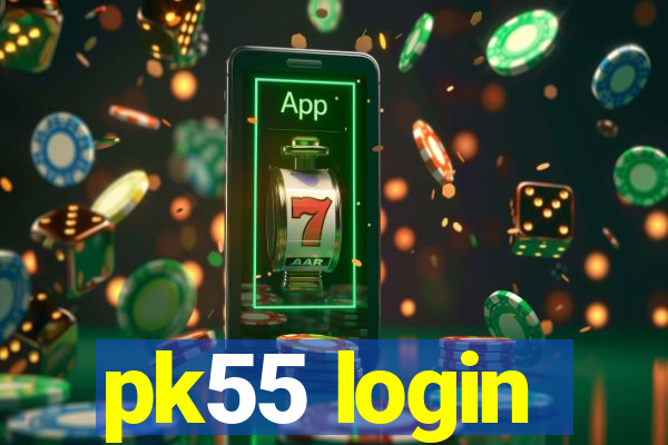 pk55 login